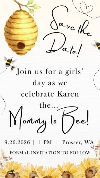 Save the Date Mommy to Bee baby shower invitation with a beehive and sunflowers